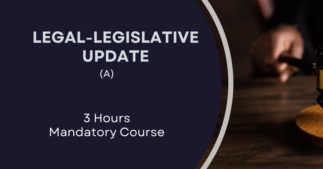 Legal Legislative Update (A)
